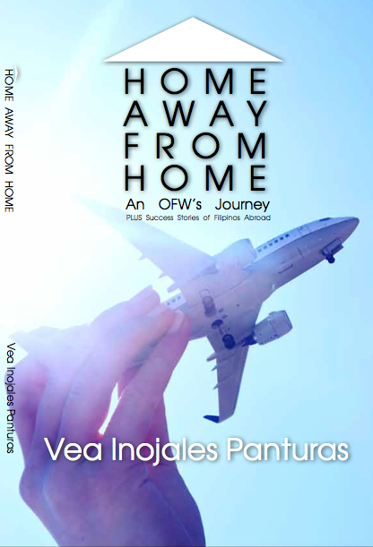 Home Away from Home An OFWs Journey PLUS Success Stories of Filipinos Abroad
by Vea Inojales Panturas Feast Books Paperback