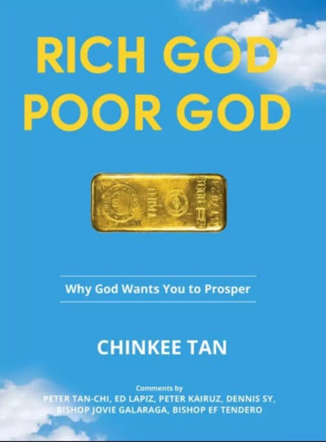 Rich God Poor God Why God Wants You to Prosper by Chinkee Tan