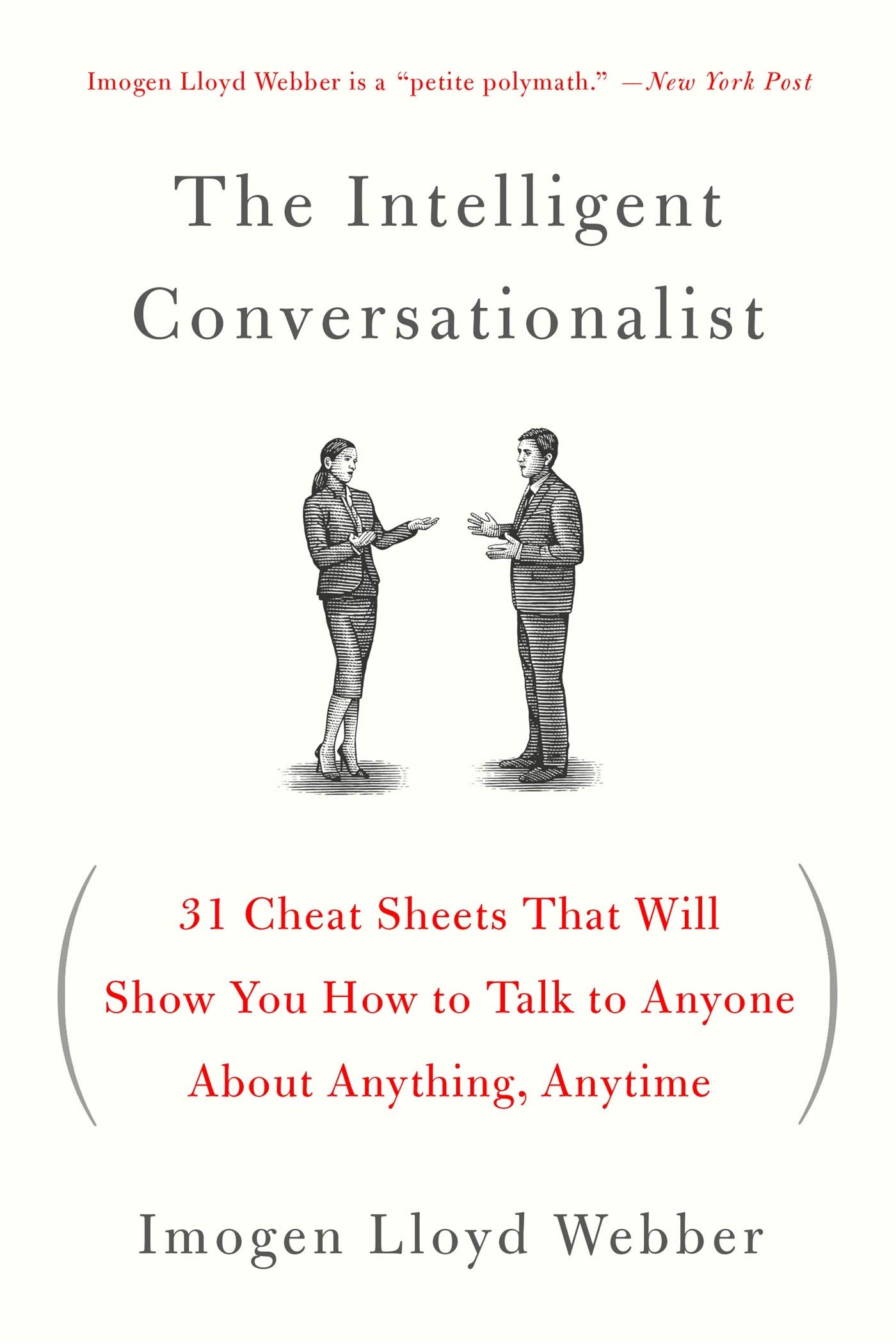 The Intelligent Conversationalist by Imogen Lloyd Webber