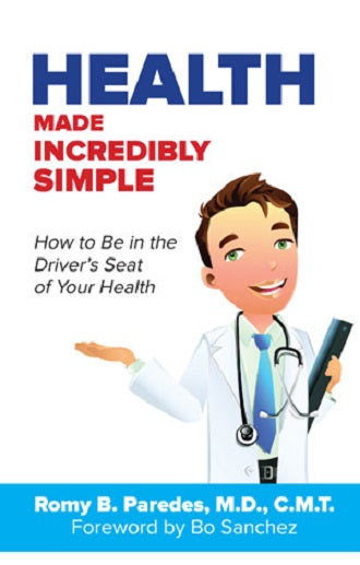 Health Made Incredibly Simple by Romy B Paredes Paperback