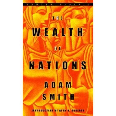 The Wealth of Nations by Adam Smith