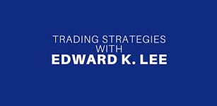 Trading Strategies with Edward Lee