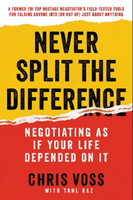 Never Split The Difference by Chris Voss