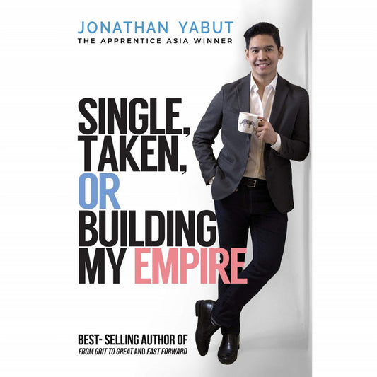Single Taken or Building My Empire by Jonathan Yabut Feast Books Paperback