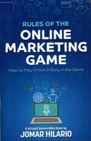 JOMAR HILARIO RULES OF THE ONLINE MARKETING GAME How To Play Smart Stay In The Game Paperback 1pc