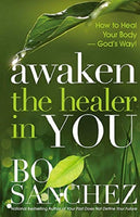 AWAKEN THE HEALER IN YOU by Bo Sanchez Feast Books Health Book Paperback
