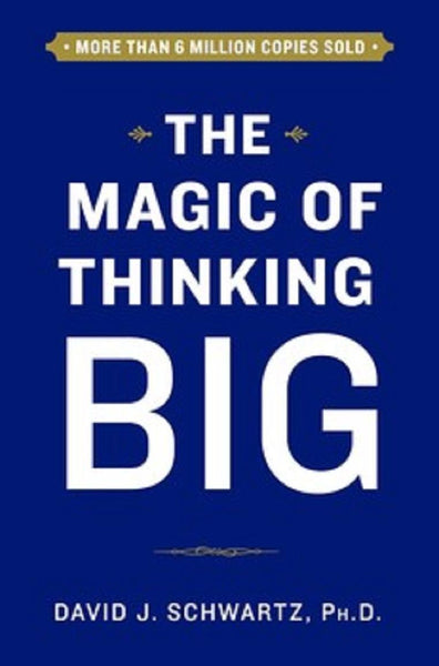 DAVID J SCHWARTZ THE MAGIC OF THINKING BIG Paperback 1pc