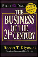 Robert Kiyosaki Rich Dads The Business of the 21st Century by Robert Kiyosaki Paperback