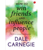 How to Win Friends and influence People by Dale Carnegie Rupa Publications Mass Market Paperback
