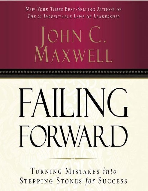 Failing Forward by John Maxwell