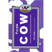 Purple Cow Transform Your Business by Being Remarkable by Seth Godin Hard Cover