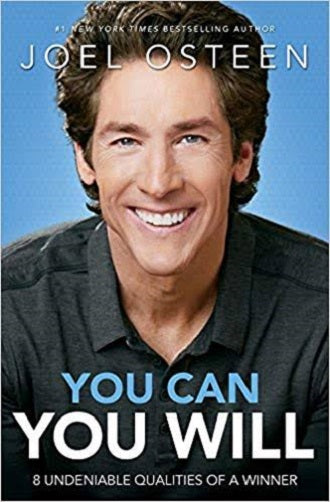 You Can You Will 8 Undeniable Qualities of a Winner by Joel Osteen Hardcover