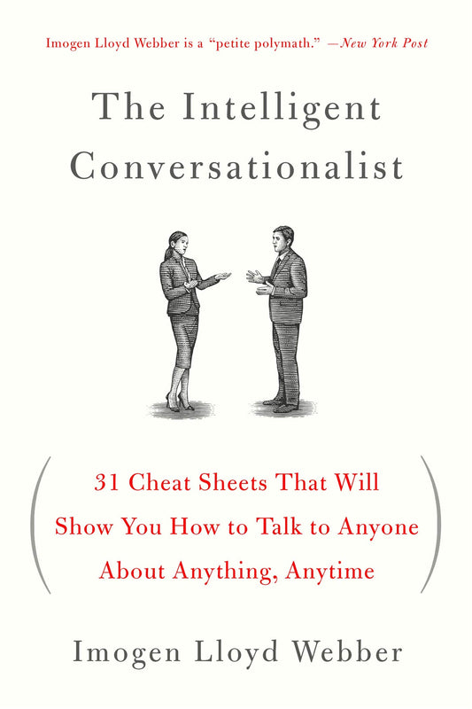 The Intelligent Conversationalist by Imogen Lloyd Webber