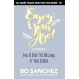 Bo Sanchez Enjoy Your Age ! How to Claim the Blessings of Your Season Feast Books Inspirational Book Paperback