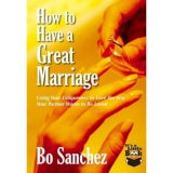 Bo Sanchez How to Have a Great Marriage Booklet Feast Books Inspirational Booklet Paperback 1 pc