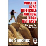Bo Sanchez Why Life is so Difficult Inspirational Booklet Feast Books Paperback 1 pc