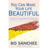 Bo Sanchez You Can Make Your Life Beautiful Feast Books Inspirational Book Paperback 1 pc
