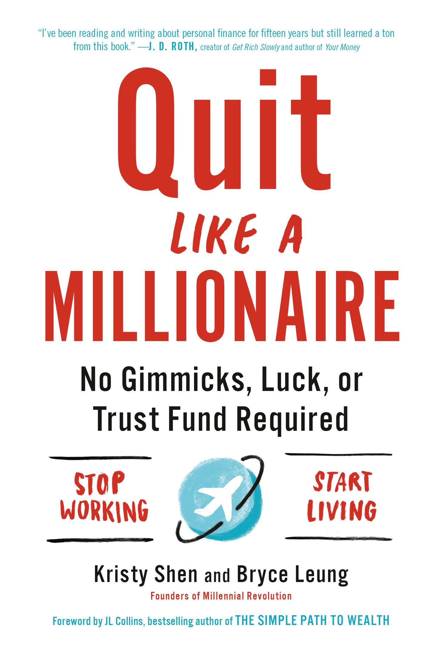 Quite Like a Millionaire by Kristy Shen and Bryce Leung Paperback