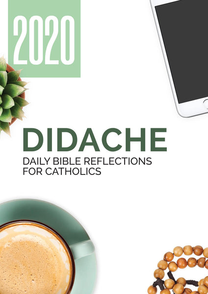 Didache 2020 Devotionals by Feast Books Daily Bible Gospel Reflection by Ordinary People