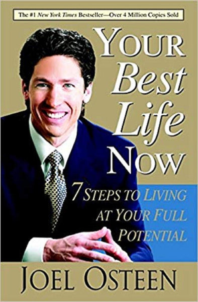 JOEL OSTEEN YOUR BEST LIFE NOW 7 Steps To Living At Your Full Potential Paperback 1pc